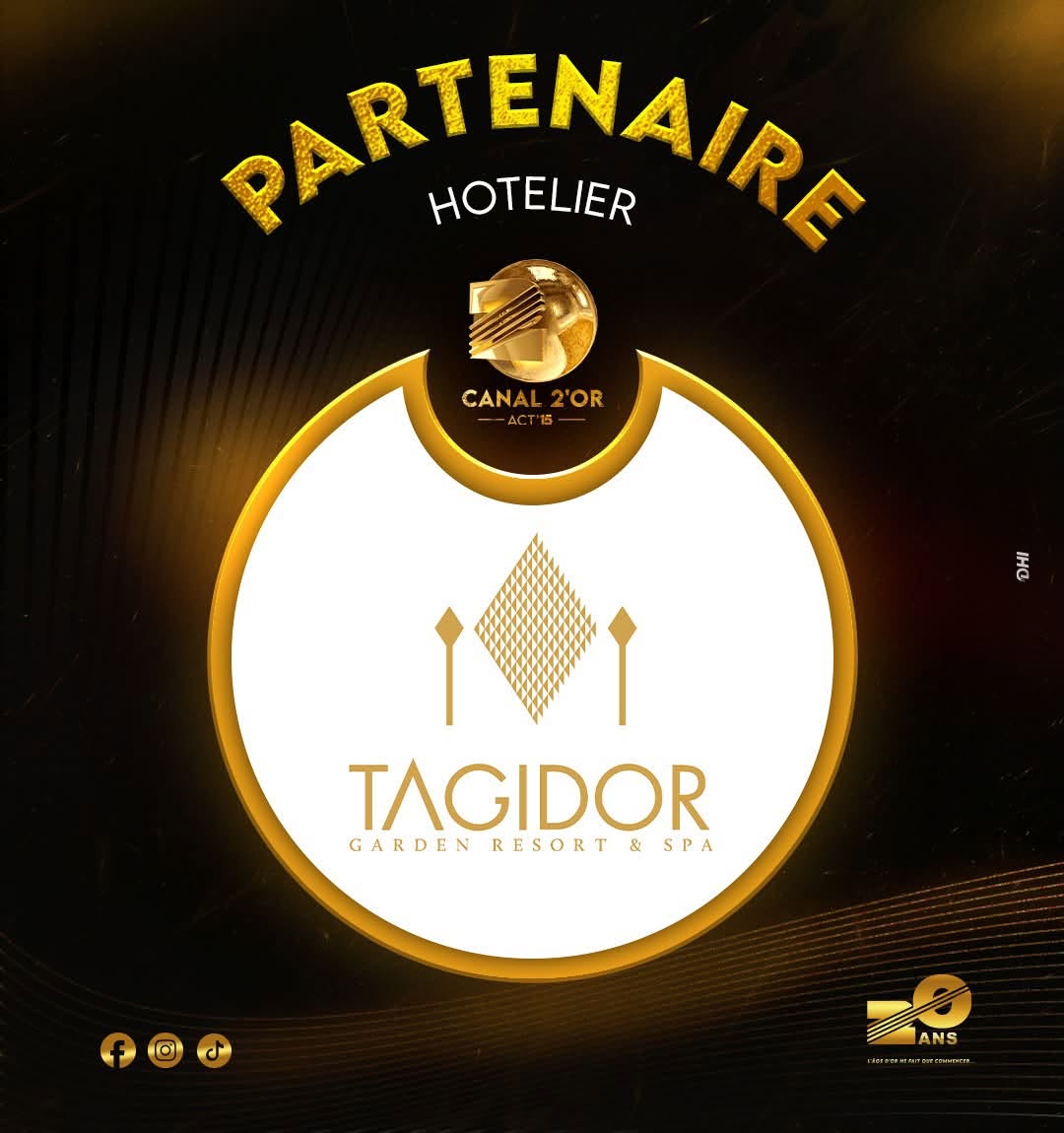 Partenaire Canal 2'Or Acte 15 — Tagidor Garden Resort & Spa