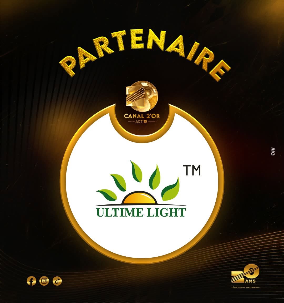 Partenaire Canal 2'Or Acte 15 — Ultime Light