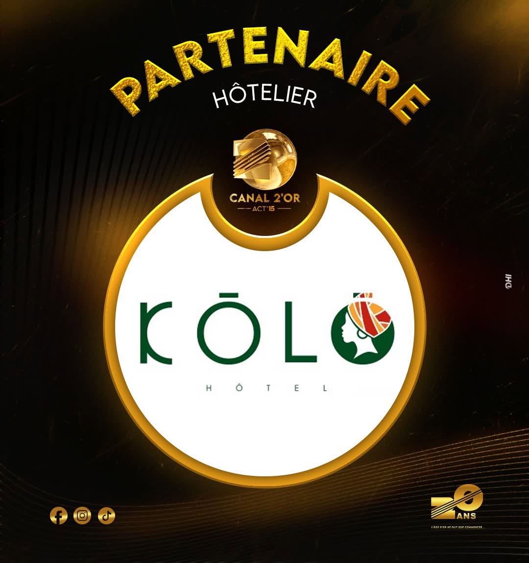 Partenaire Canal 2'Or Acte 15 — Kōlō Hôtel